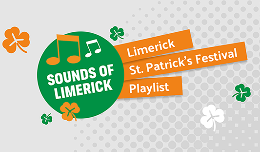 Limerick St. Patrick's Festival Playlist